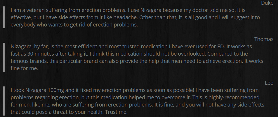 One Nizagara customer review came from a veteran with ED problem